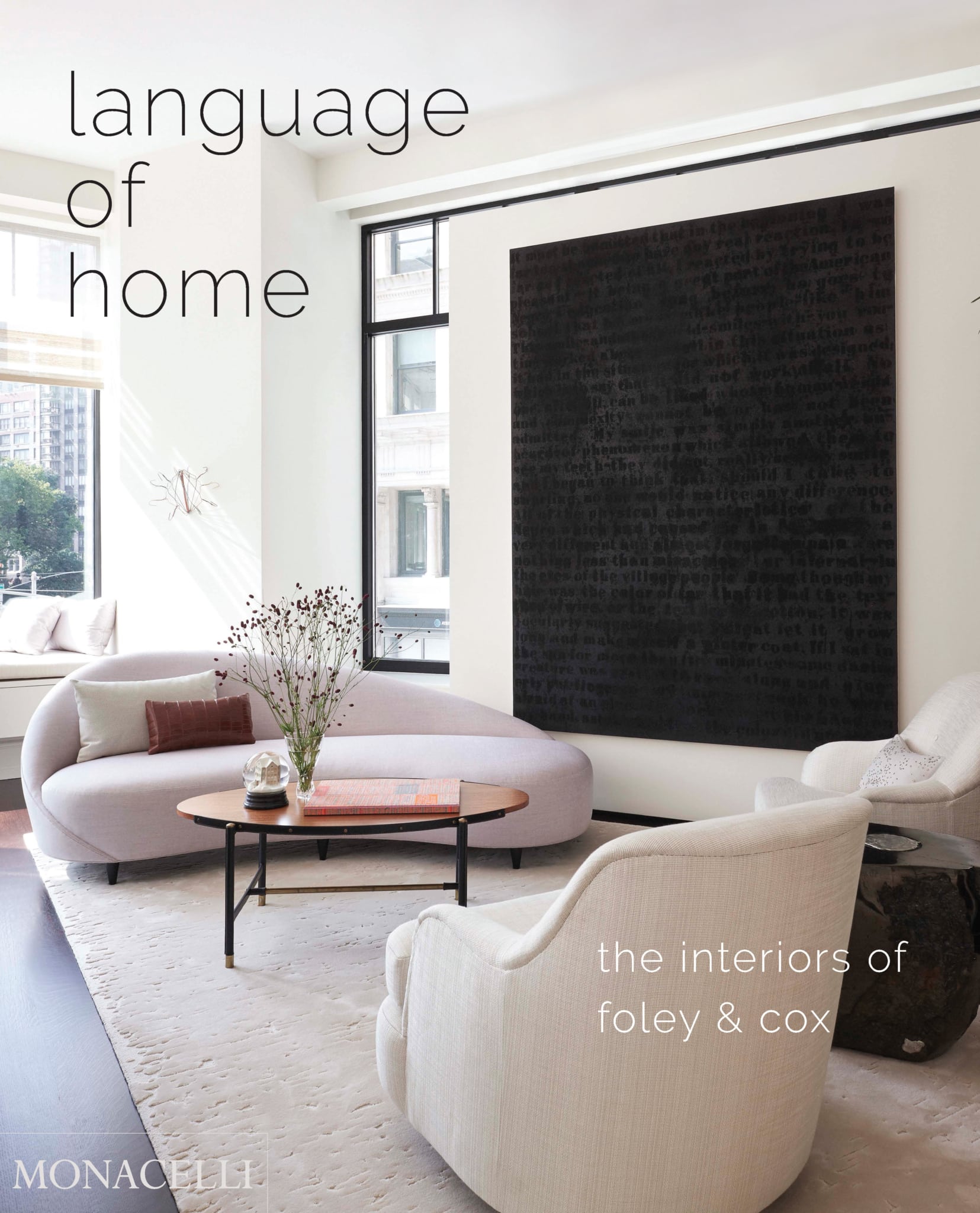 Language of Home: The Interiors of Foley & Cox