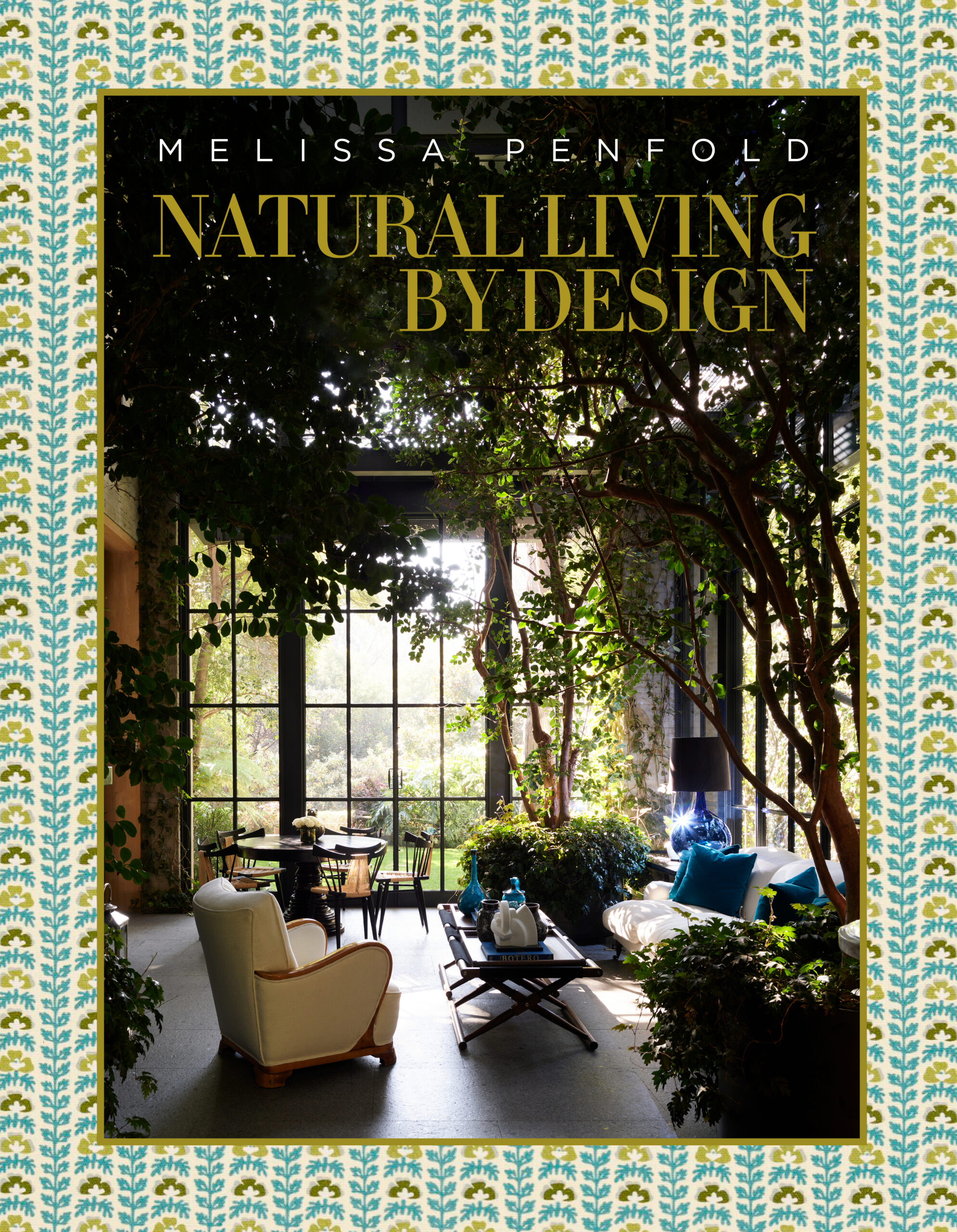Internationally renowned design and style authority Melissa Penfold's new book Natural Living by Design shows "how the power of design can create a healthy home that not only looks beautiful but also boosts physical and emotional well-being." 